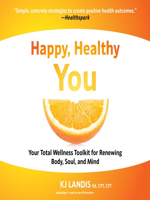 Title details for Happy, Healthy You by KJ Landis - Wait list